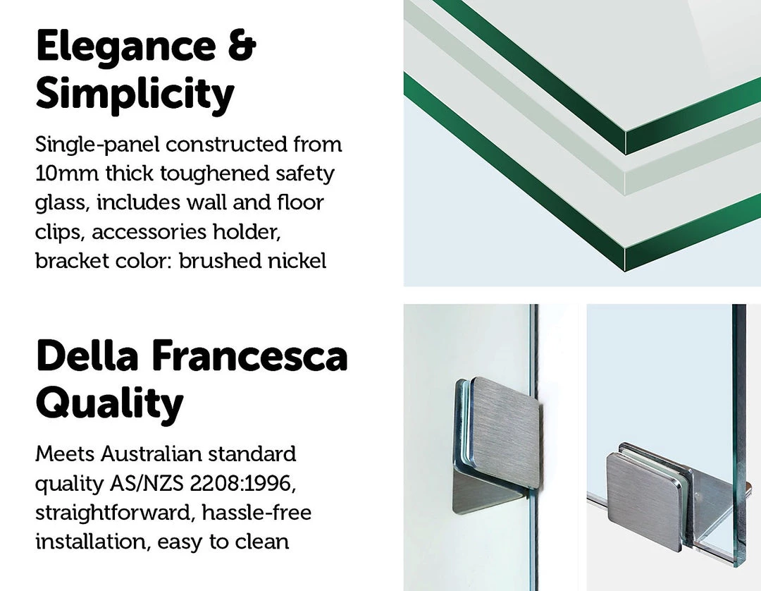 Della Francesca DIY & Renovation 90 X 210cm Frameless 10mm Safety Glass Shower Screen Nickel Finish