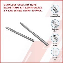 Randy & Travis Machinery DIY & Renovation Stainless Steel DIY Rope Balustrade Kit 3.2mm Swage 2 X Lag Screw Term - 10 Pack
